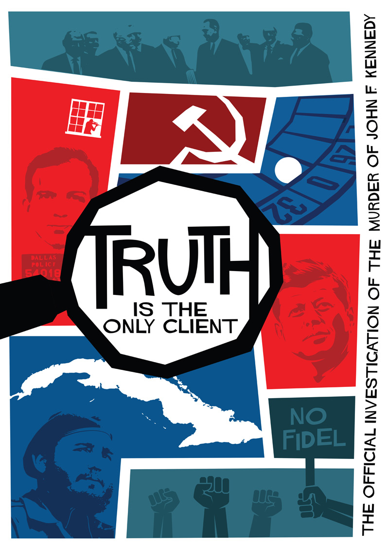 Truth is the Only Client Poster