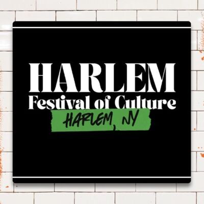 Harlem Festival of Culture to Run July 28-30 in New York City
