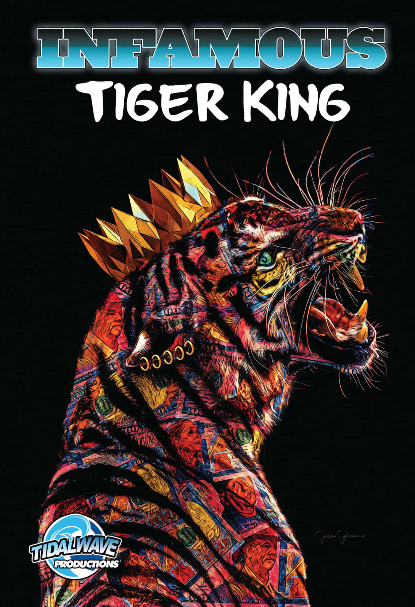 Infamous Tiger King